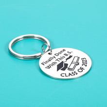 Load image into Gallery viewer, Class of 2023 Graduation Keychain Graduation Gifts for Her Him High School College 2023 Senior Gifts for Boys Girls Son Daughter Best Friend Nurse Graduation Gifts for Men Women Funny Grad Gifts
