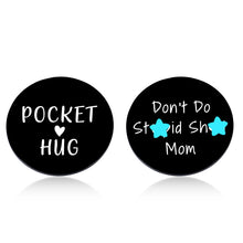 Load image into Gallery viewer, Pocket Hug Teen Stocking Stuffers Boys Girls Gifts for Teenagers Christmas Valentine for Teens Kids Daughter Son Don&#39;t Do Stupi St Birthday Graduation Humor Gag Gifts for Men Women Kid from Mom
