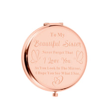 Load image into Gallery viewer, Sister Gifts from Sister Brother Sister&#39;s Birthday Gift Ideas Rose Gold Compact Mirror with Love Message Sister Birthday Christmas Graduation Gifts for Her Mirror Gifts for Sisters
