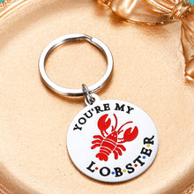 Load image into Gallery viewer, Friends TV Show Merchandise You’re My Lobster Keychain Valentine Gifts, Anniversary Gifts for Husband Wife Couples, Funny Birthday Gifts for Best Friends and Boyfriend Girlfriend
