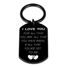 Load image into Gallery viewer, Valentines Day Anniversary Gi-ft Idea for Men Boyfriend Husband Romantic I Love You Keychain Gift for Women Girlfriend Wife Her Birthday Christmas Day Couple Gift for Him Her Love You Present
