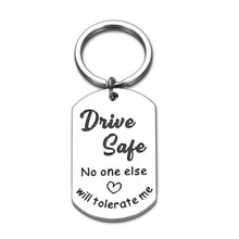 Load image into Gallery viewer, Drive Safe keychain for Boyfriend Him Husband Men Valentine&#39;s Day Christmas Fathers Day Birthday Men Gifts
