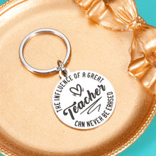 Load image into Gallery viewer, Teacher Appreciation Gifts for Women Thank You Teacher Keychain Gifts Valentine&#39;s Day Birthday Christmas Gift for Teachers The Influence of Teacher Can Never Be Erased Funny Teacher Gifts from Student
