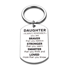 Load image into Gallery viewer, Daughter Gifts Inspirational Keychain from Mom Dad Stepdad Stepmother for Daughter Stepdaughter Mother’s Day Wedding Gift for Daughter Christmas Birthday Pendant Present for Daughter Girl Her Women
