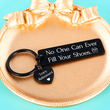 Load image into Gallery viewer, Retirement Gifts for Men Women 2020 Coworkers Leader Funny Shoes Keychain Retirement Gifts for Retired Men Women Mentor Friends BFF Managers Boss Inspirational Retirement Gift for Nurse Doctor Him Her
