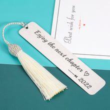 Load image into Gallery viewer, Inspirational Bookmark with Tassel Book Lover Gifts for Men Women Reader Bookmarks Gift for Him Her Boys Girls Daughter Son 2022 Graduation Birthday Christmas Reading Book Club Gift for Student Friend
