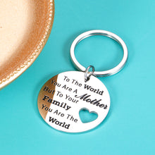 Load image into Gallery viewer, Mother&#39;s Day Gifts for Mom Mother from Son Daughter Mom Keychain Birthday Valentine&#39;s Day I Love You Gifts for Mom You are The World to Our Family Inspirational Present for Mom Women Her
