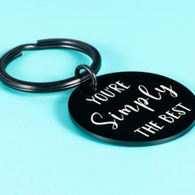 Load image into Gallery viewer, You&#39;re Simply The Best Keychain Anniversary Wedding Gifts for Women Men Birthday Valentines Day Keyring for Best Friend Schitts C Fans Couple Gifts for Boyfriend Girlfriend Husband Wife Christmas
