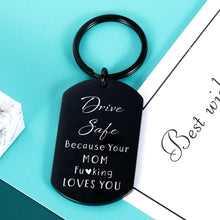 Load image into Gallery viewer, Drive Safe Keychain - Funny Gifts for Son Daughter Kids from Mom, Valentines Day Birthday Christmas Gifts for Son Daughter from Mom, Graduation Gifts for Him Her Teenager New Driver New Car Gifts
