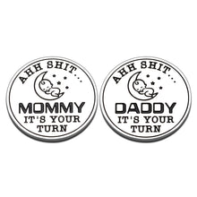 Load image into Gallery viewer, New Baby Gift for Parent Mom Daddy Funny Double-Side Decision Coin for Women Men Pregnancy Mothers Baby Shower Gifts for First Time Mommy Daddy to Be Mothers Day Fathers Day Christmas Birthday Present
